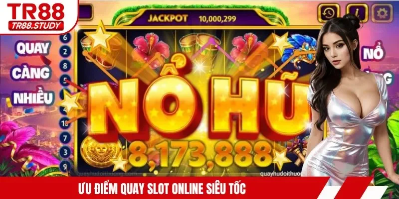 Nổ Hũ Thần Tốc TR88 - Từ A Đến Z Cho Hội Viên Mới Chơi