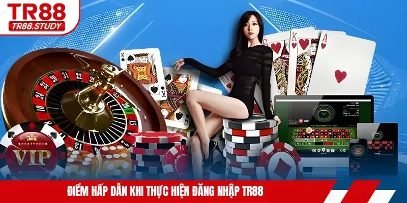 Đăng Nhập TR88 - Hướng Dẫn Cách Thức Truy Cập Nhanh