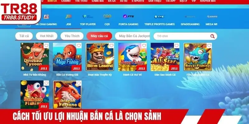 Tối Ưu Lợi Nhuận Bắn Cá - Cách Cao Thủ Đã Thành Công Ở TR88
